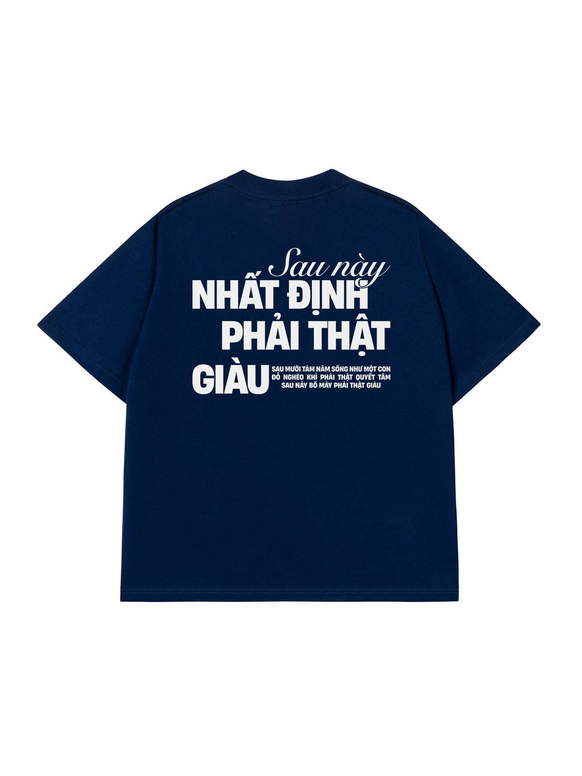 Áo Thun Relaxed Fit Phải Thật Giàu