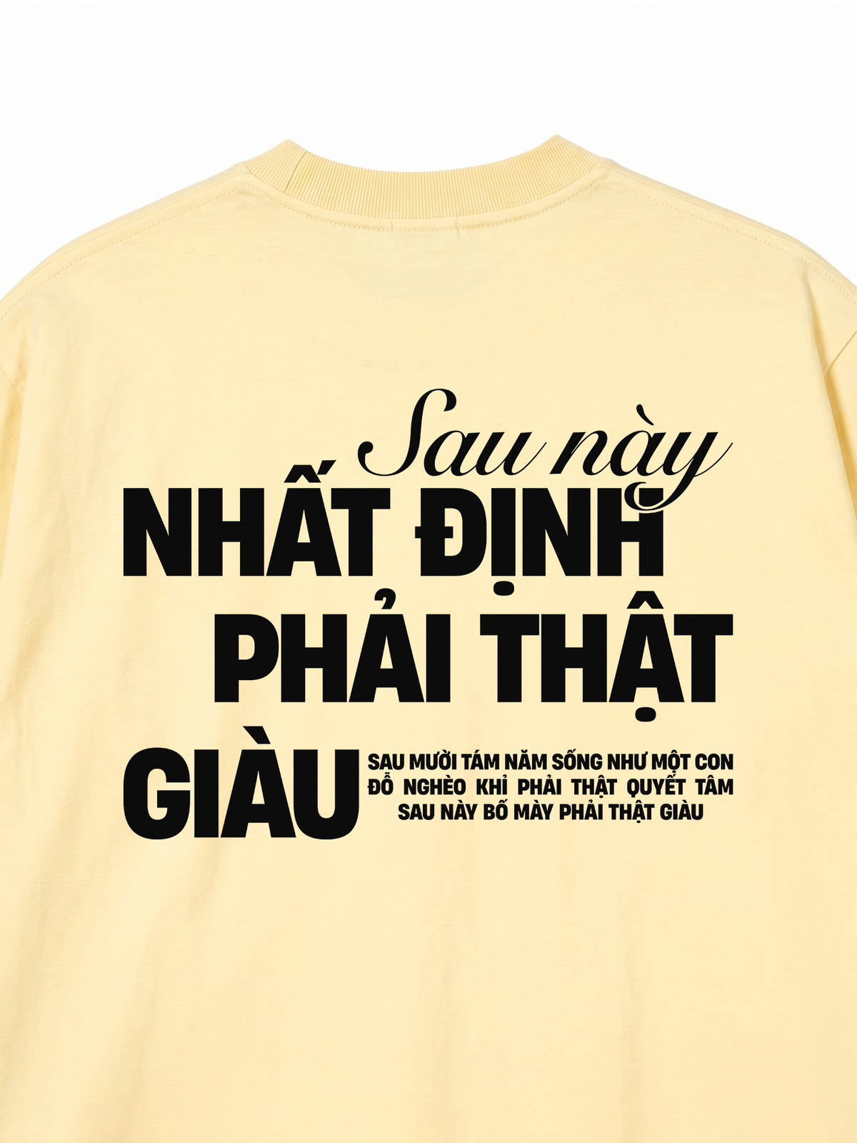 Áo Thun Relaxed Fit Phải Thật Giàu