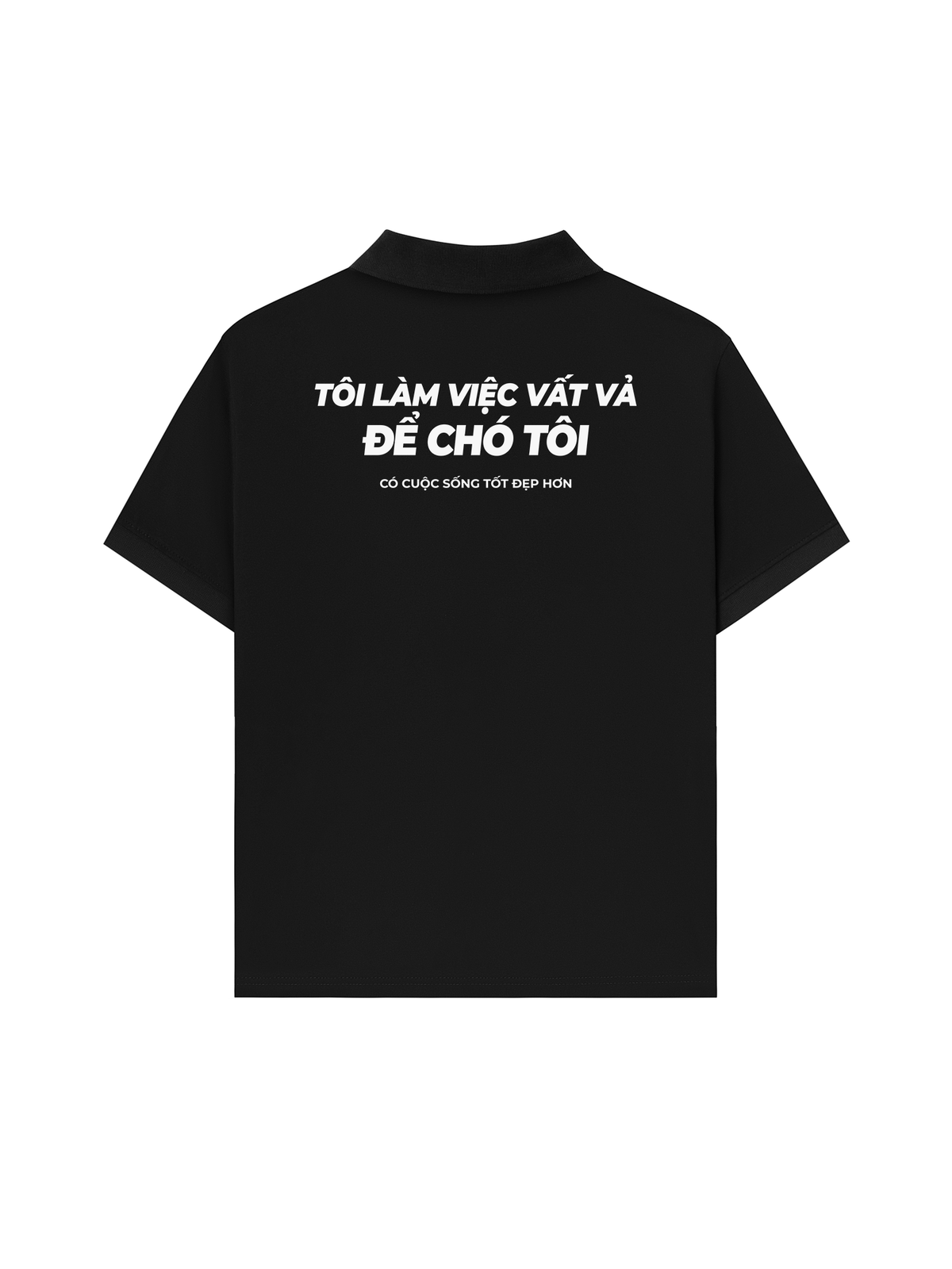 Áo Polo Relaxed Fit Chó Tôi Sống Tốt Đẹp Hơn