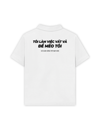 Áo Polo Relaxed Fit Tôi Làm Việc Vất Vả