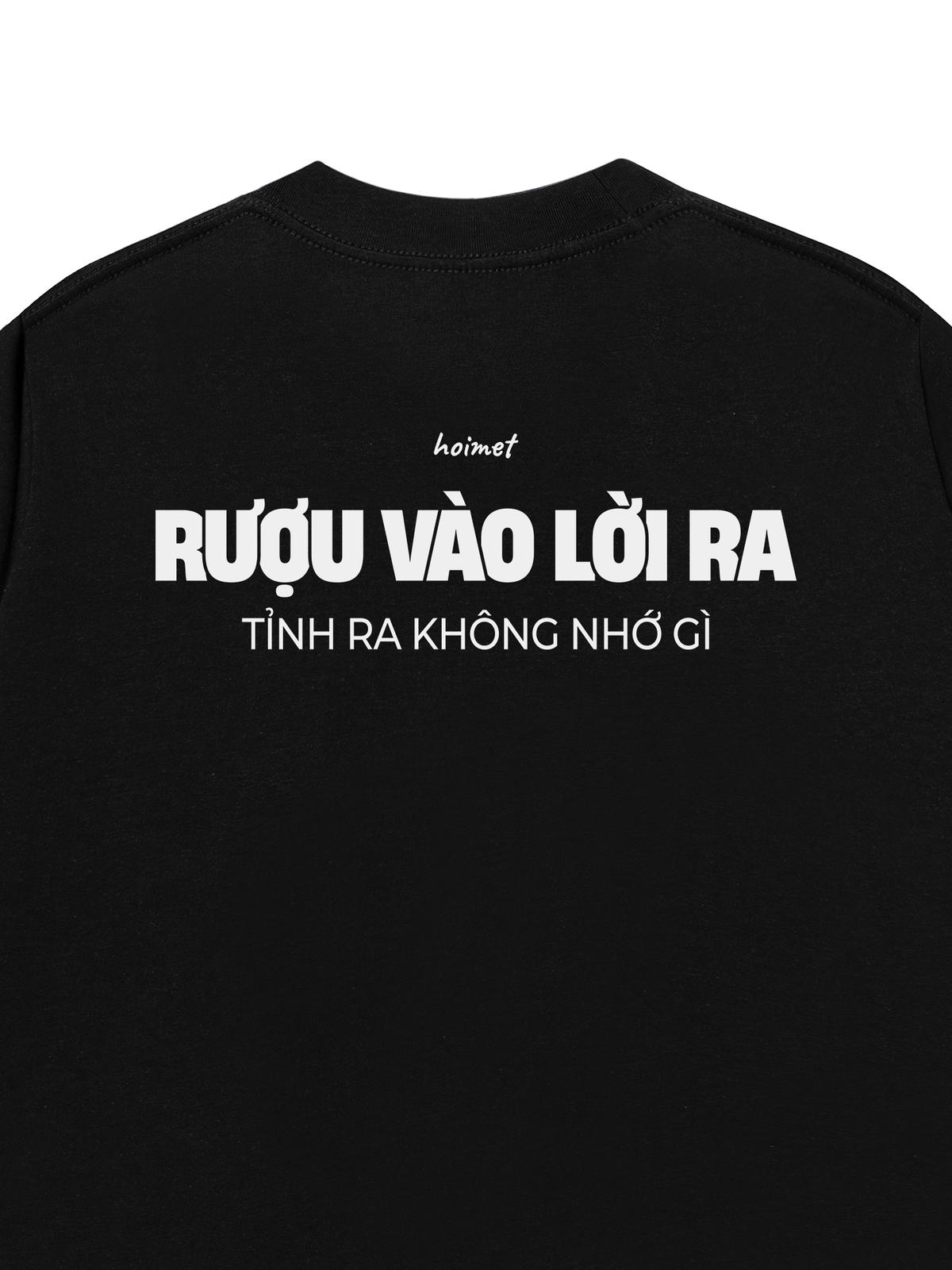 Áo Thun Relaxed Fit Rượu Vào Lời Ra