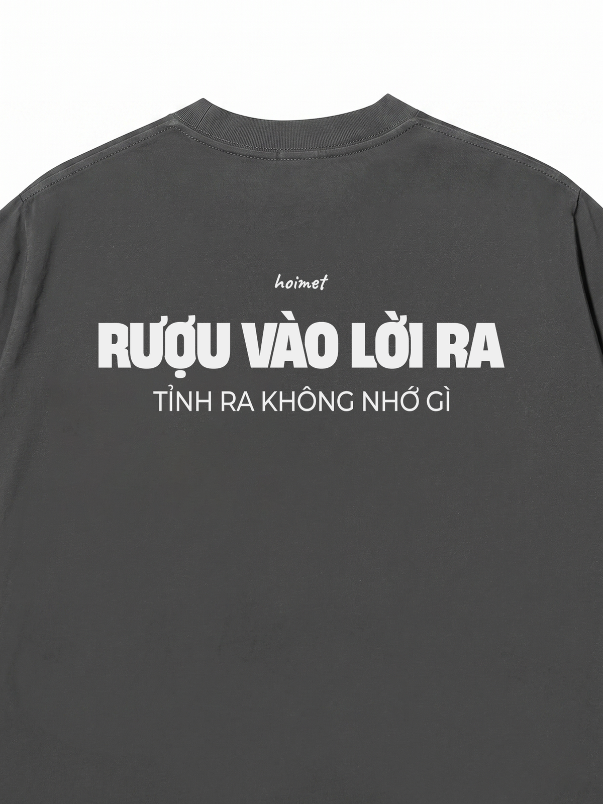 Áo Thun Relaxed Fit Rượu Vào Lời Ra