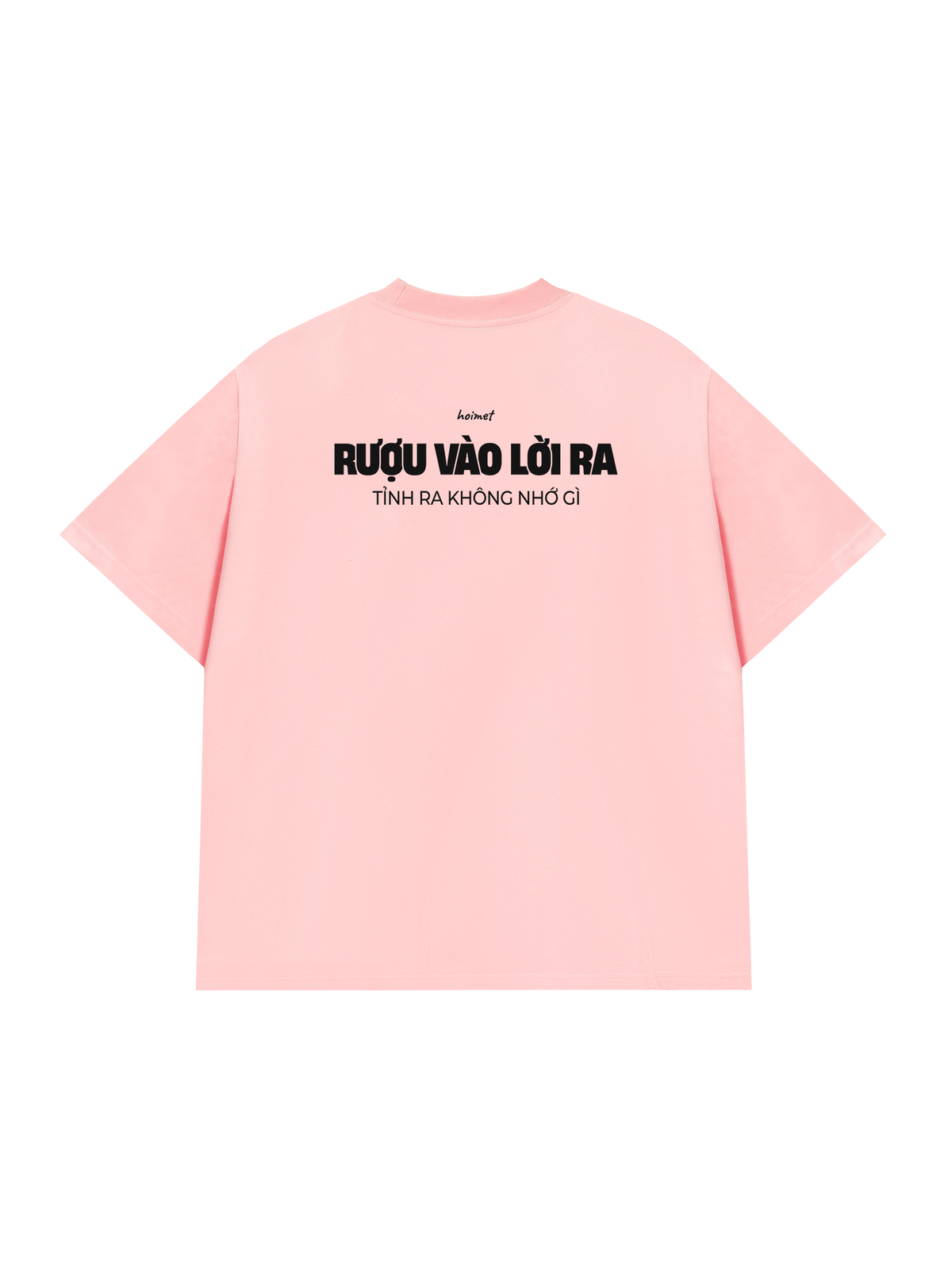 Áo Thun Relaxed Fit Rượu Vào Lời Ra
