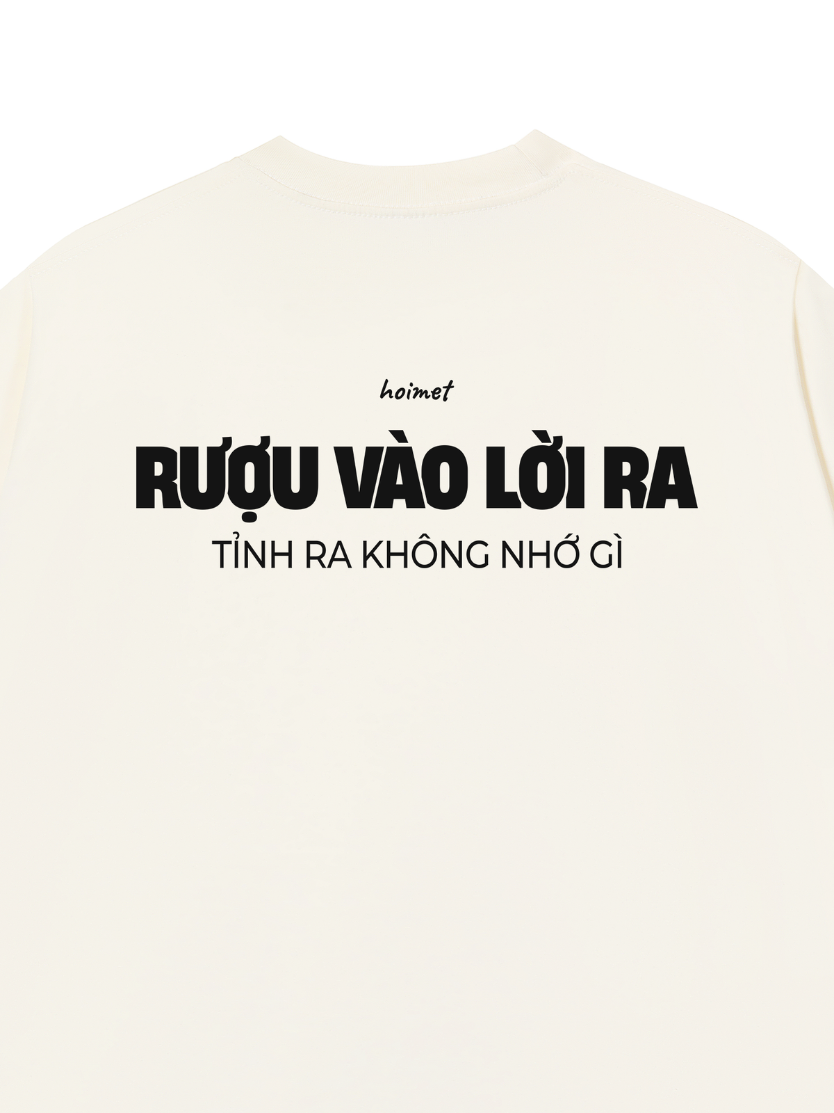 Áo Thun Relaxed Fit Rượu Vào Lời Ra