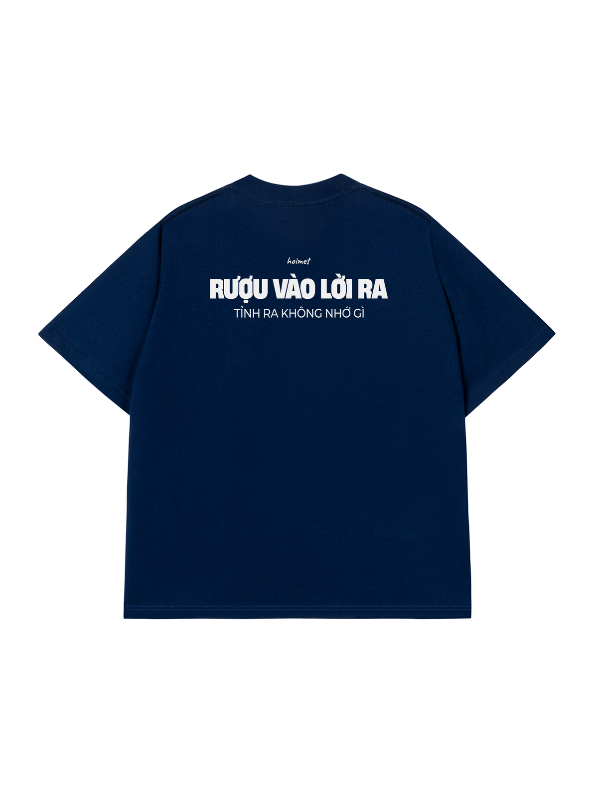 Áo Thun Relaxed Fit Rượu Vào Lời Ra