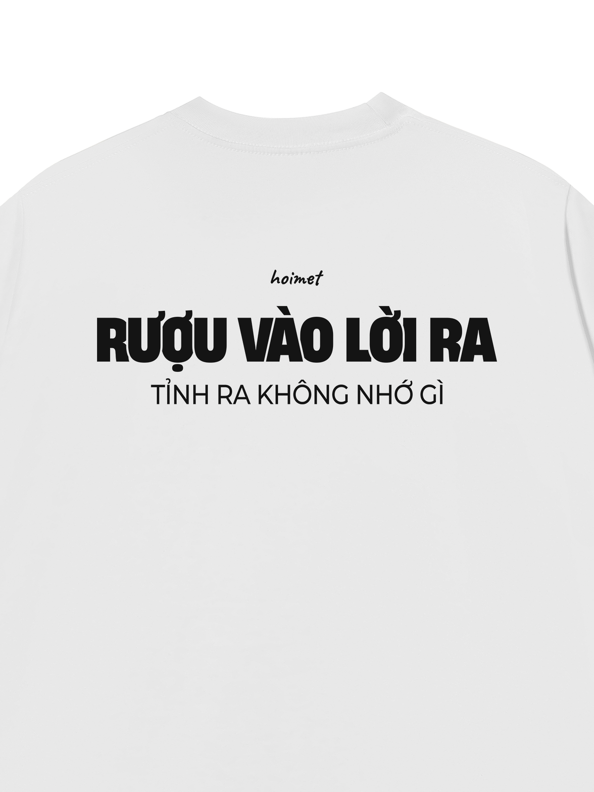 Áo Thun Relaxed Fit Rượu Vào Lời Ra