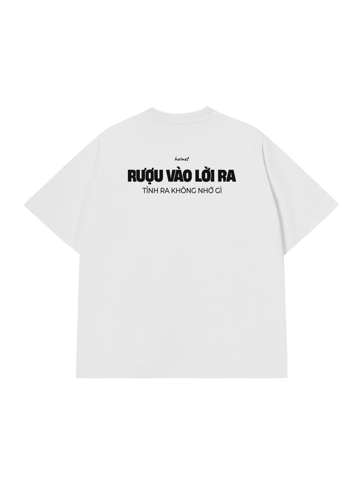 Áo Thun Relaxed Fit Rượu Vào Lời Ra