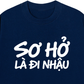 Áo Thun Relaxed Fit Sơ Hở Là Nhậu