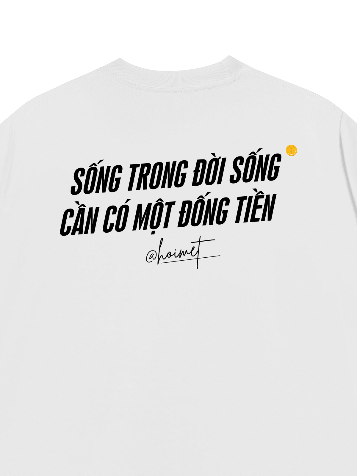 Áo Thun Relaxed Fit Sống Trong Đời Sống