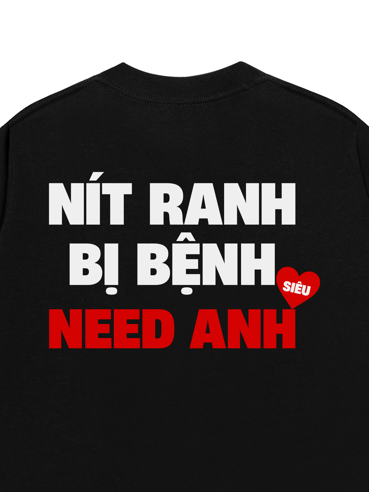 Áo Thun Relaxed Fit Siêu Need Anh