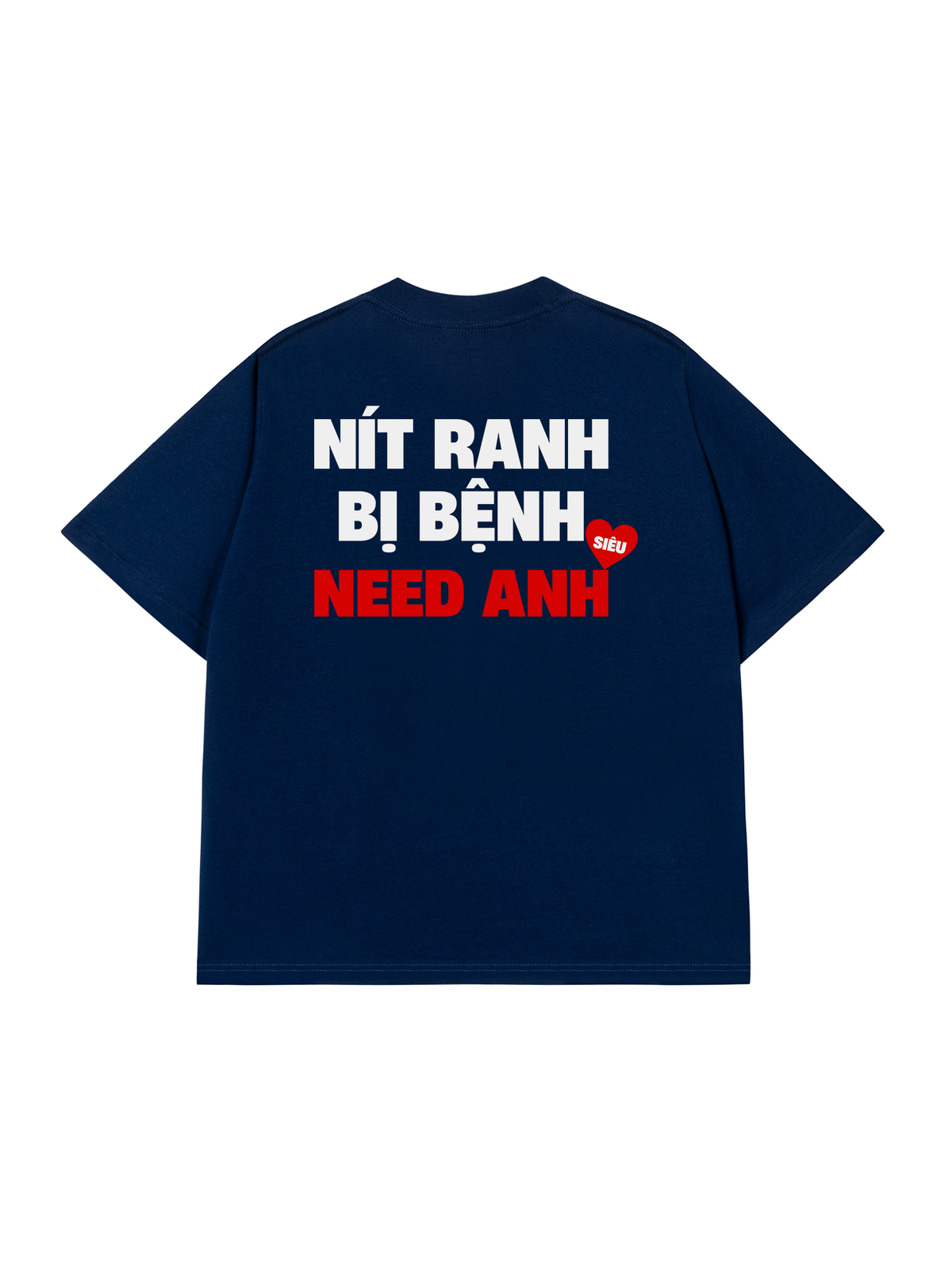 Áo Thun Relaxed Fit Siêu Need Anh