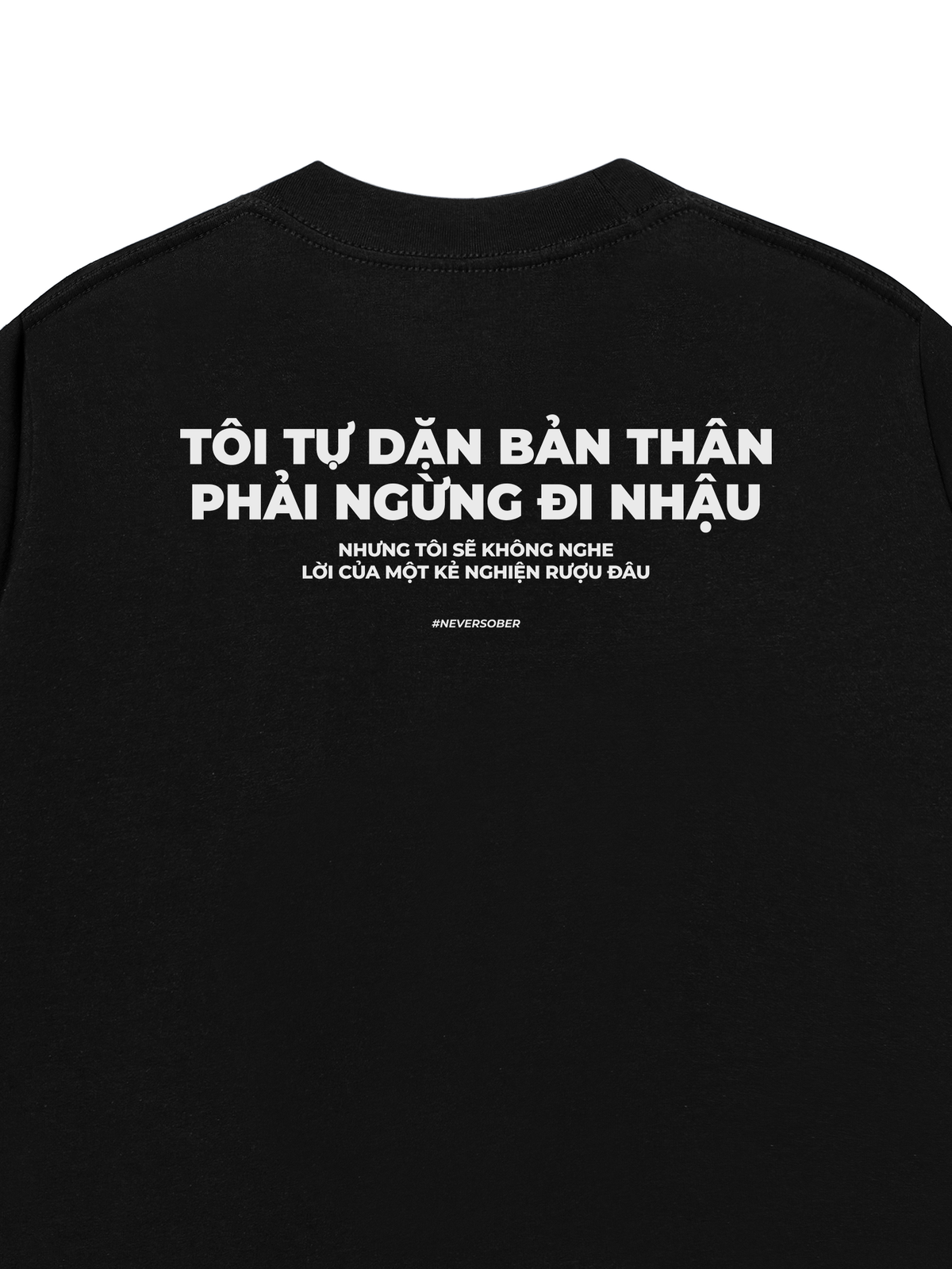 Áo Thun Relaxed Fit Tự Dặn Bản Thân