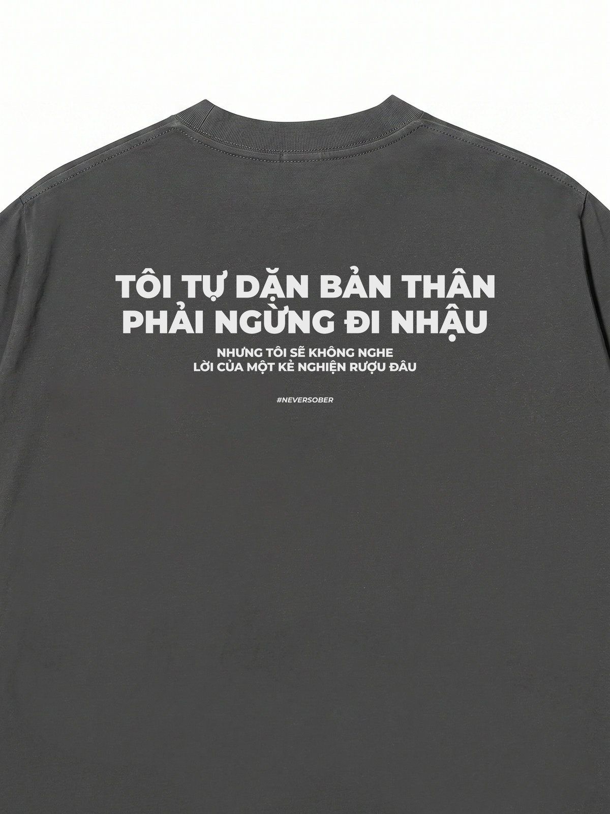 Áo Thun Relaxed Fit Tự Dặn Bản Thân