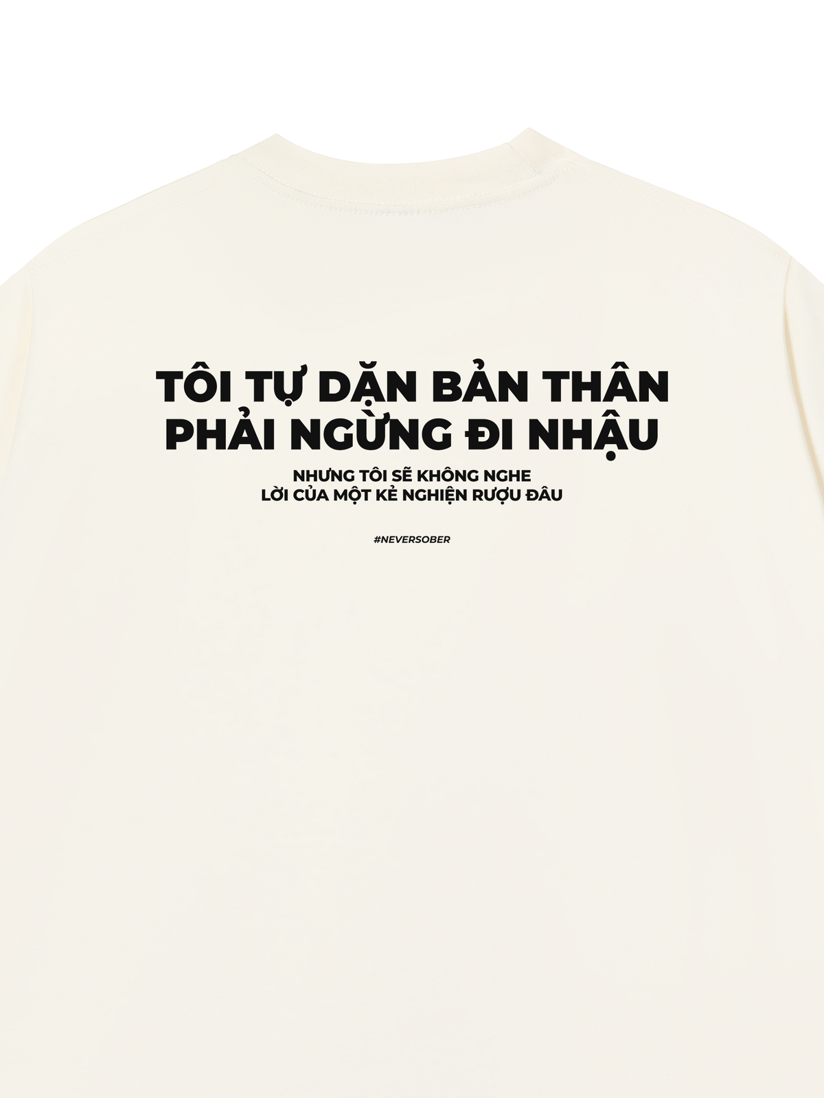Áo Thun Relaxed Fit Tự Dặn Bản Thân