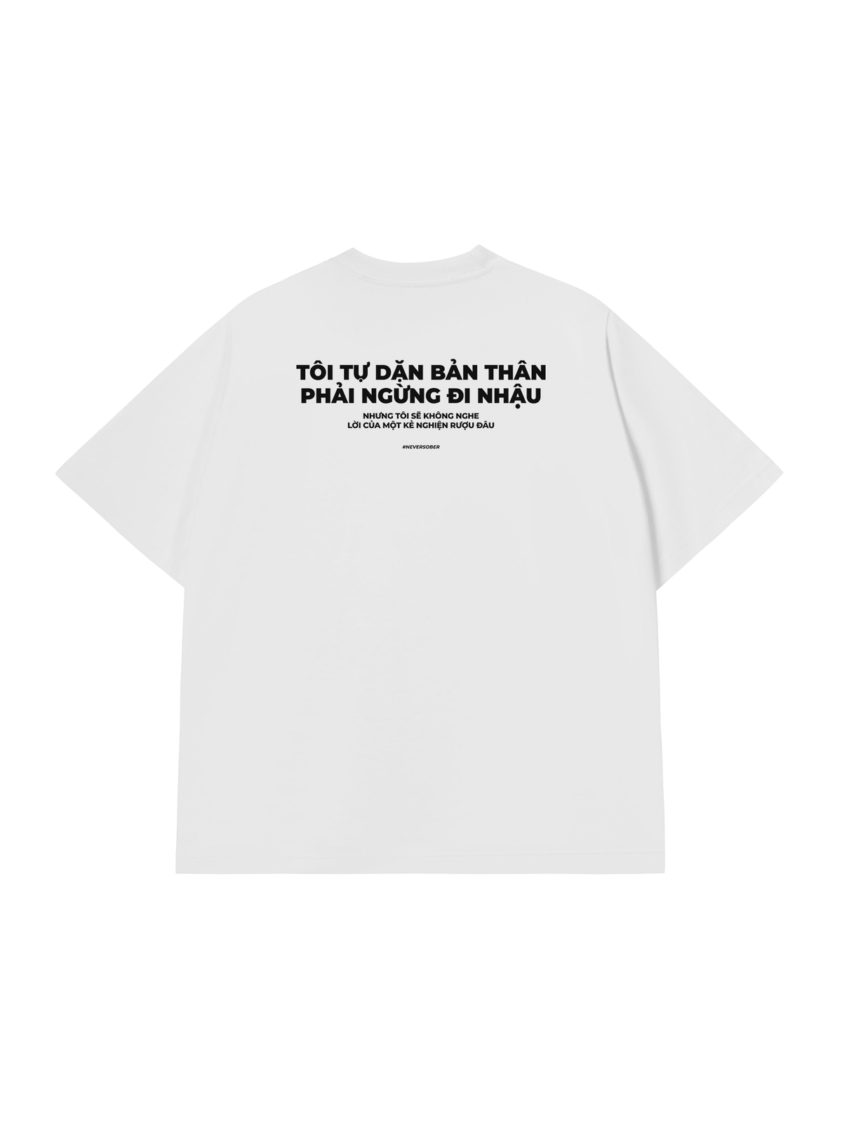 Áo Thun Relaxed Fit Tự Dặn Bản Thân