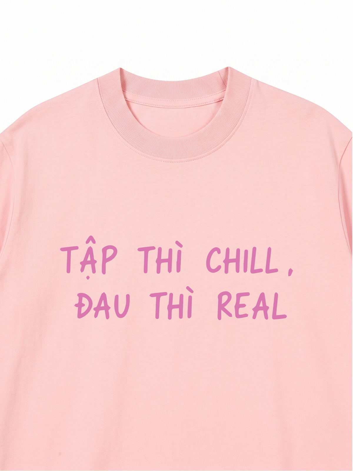 Áo Thun Relaxed Fit Tập Chill Đau Real