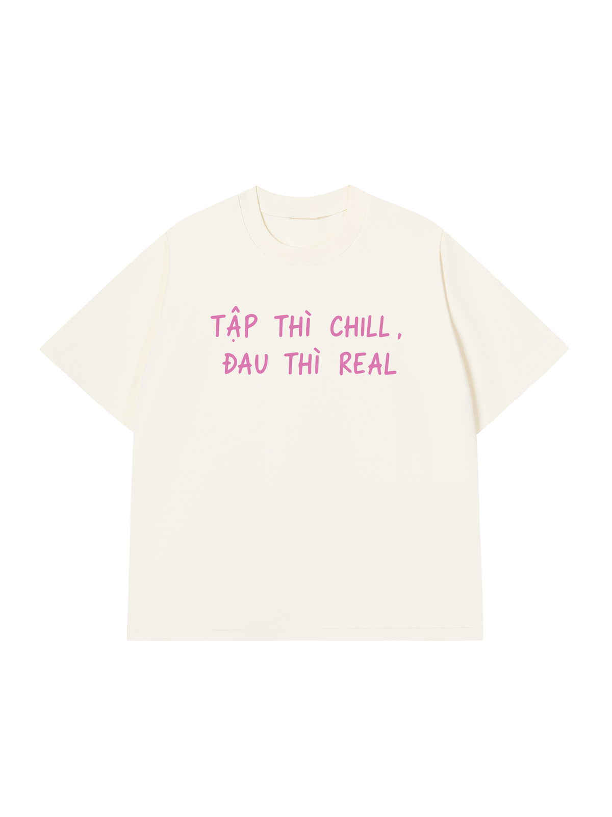 Áo Thun Relaxed Fit Tập Chill Đau Real