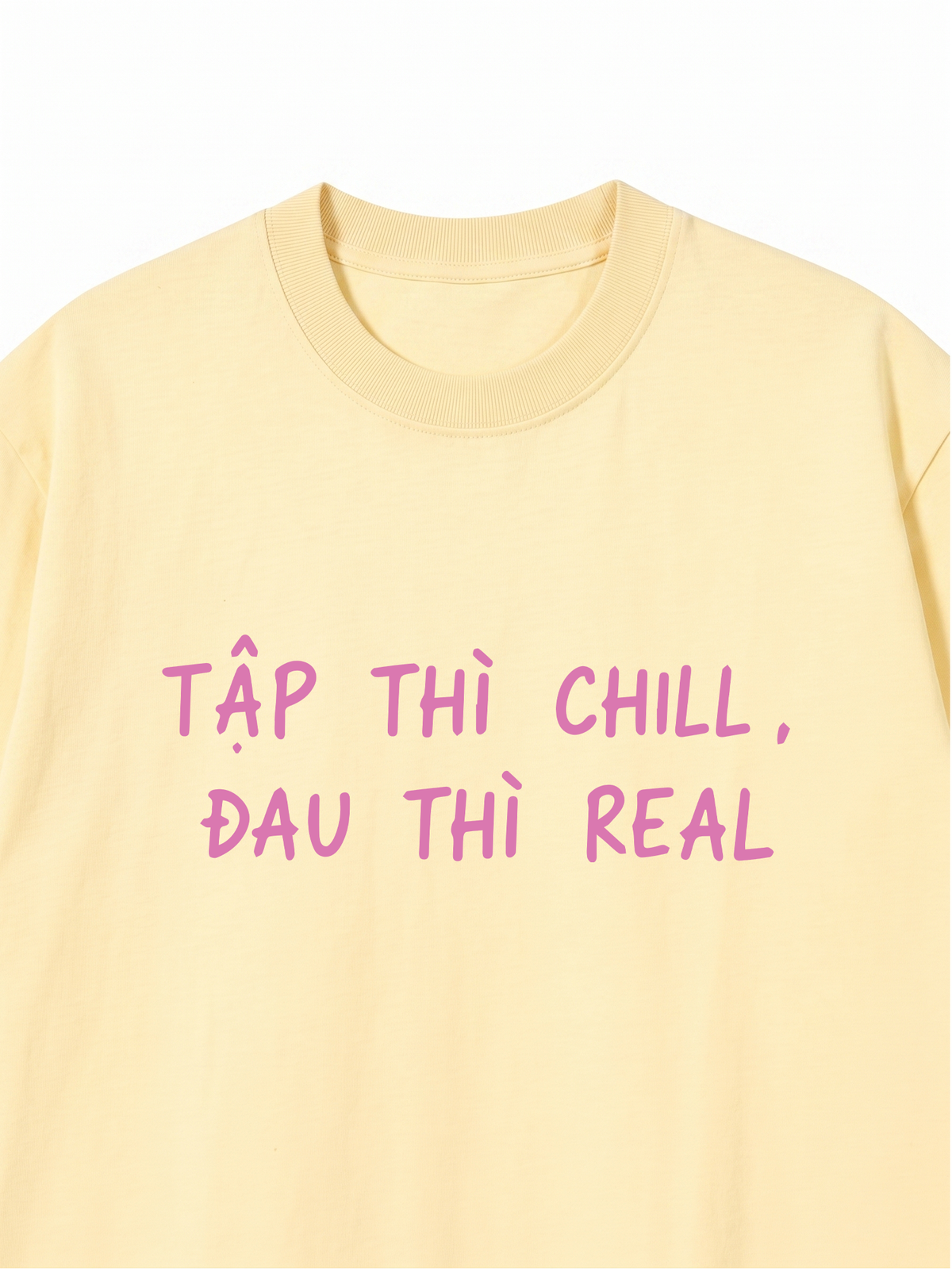 Áo Thun Relaxed Fit Tập Chill Đau Real