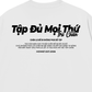 Áo Thun Relaxed Fit Tập Đủ Mọi Thứ