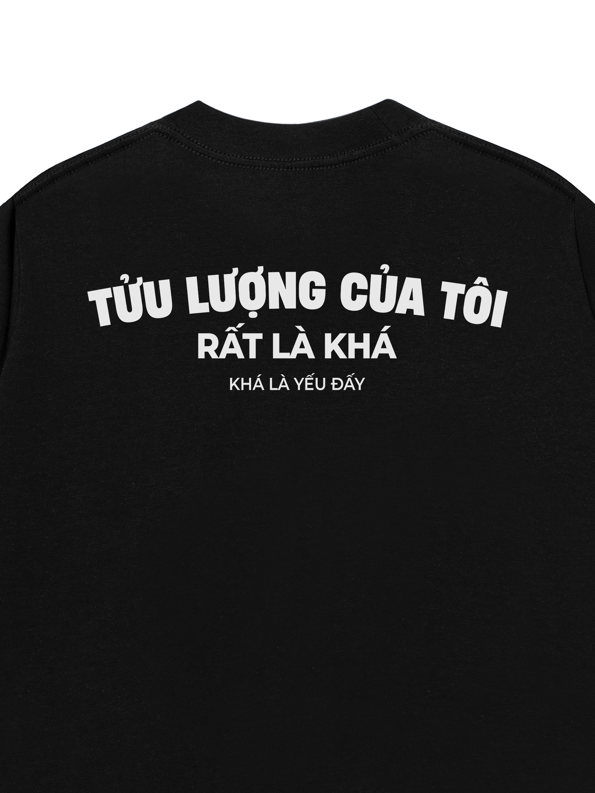Áo Thun Relaxed Fit Tửu Lượng Của Tôi
