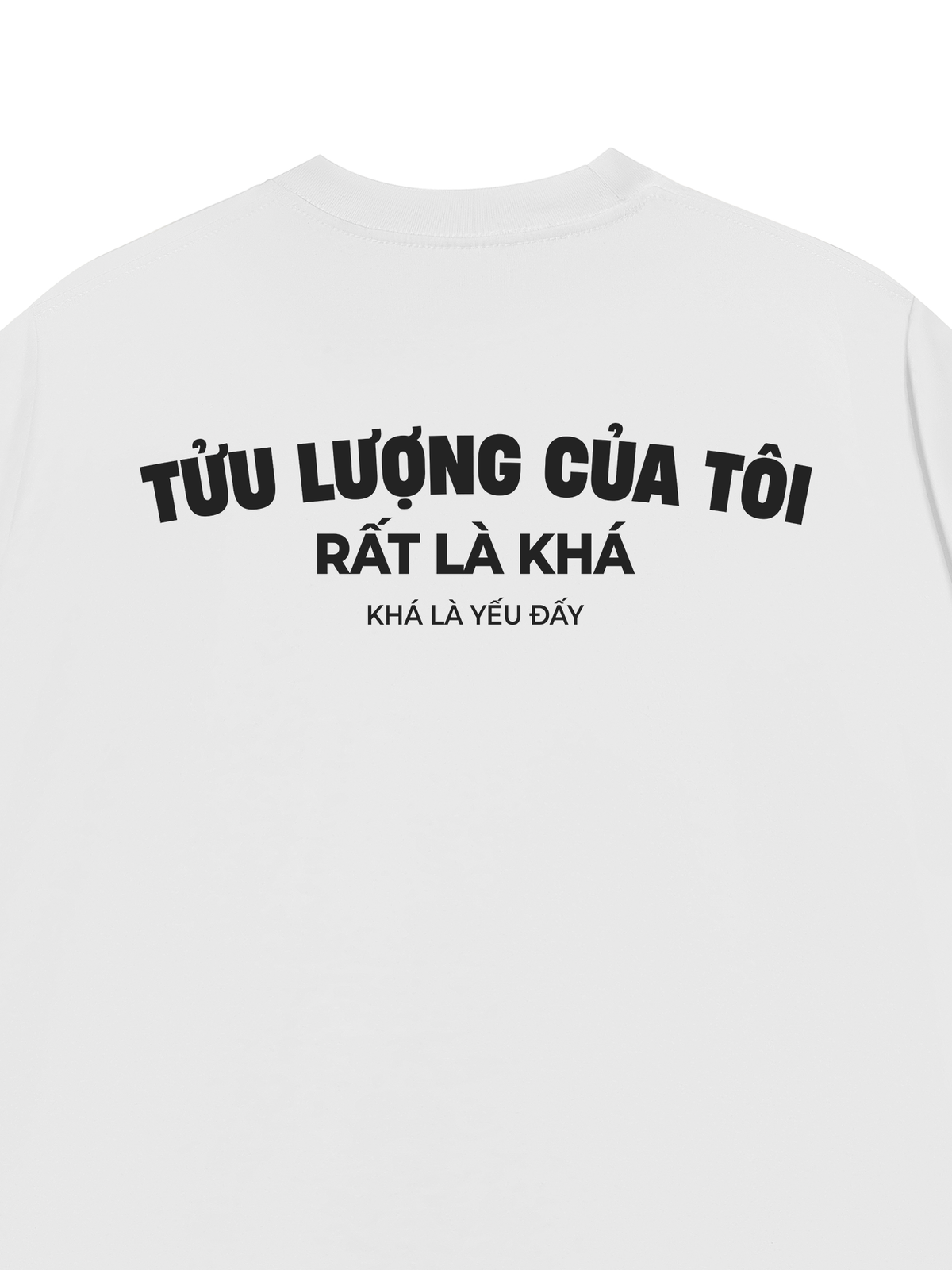 Áo Thun Relaxed Fit Tửu Lượng Của Tôi