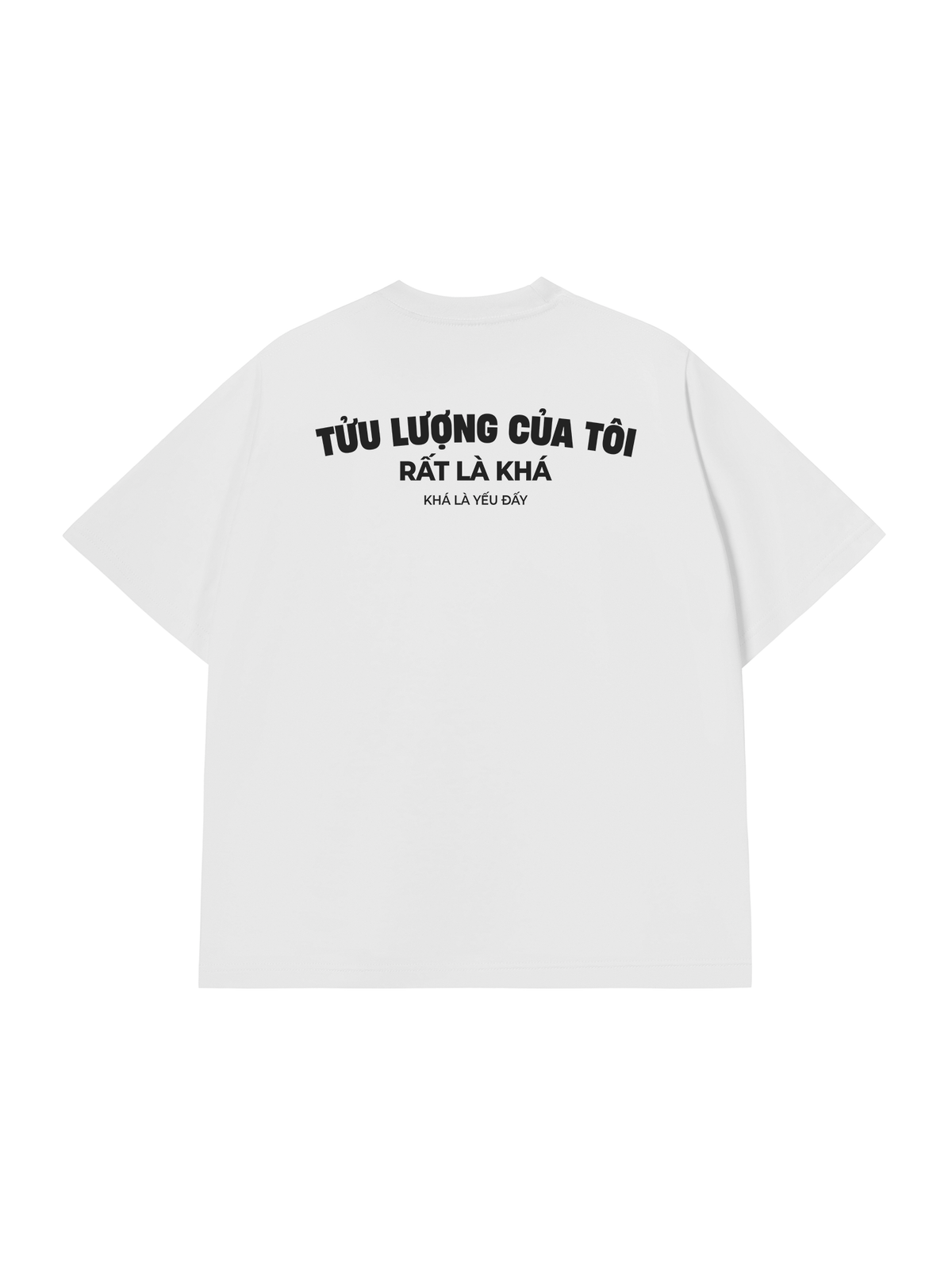Áo Thun Relaxed Fit Tửu Lượng Của Tôi