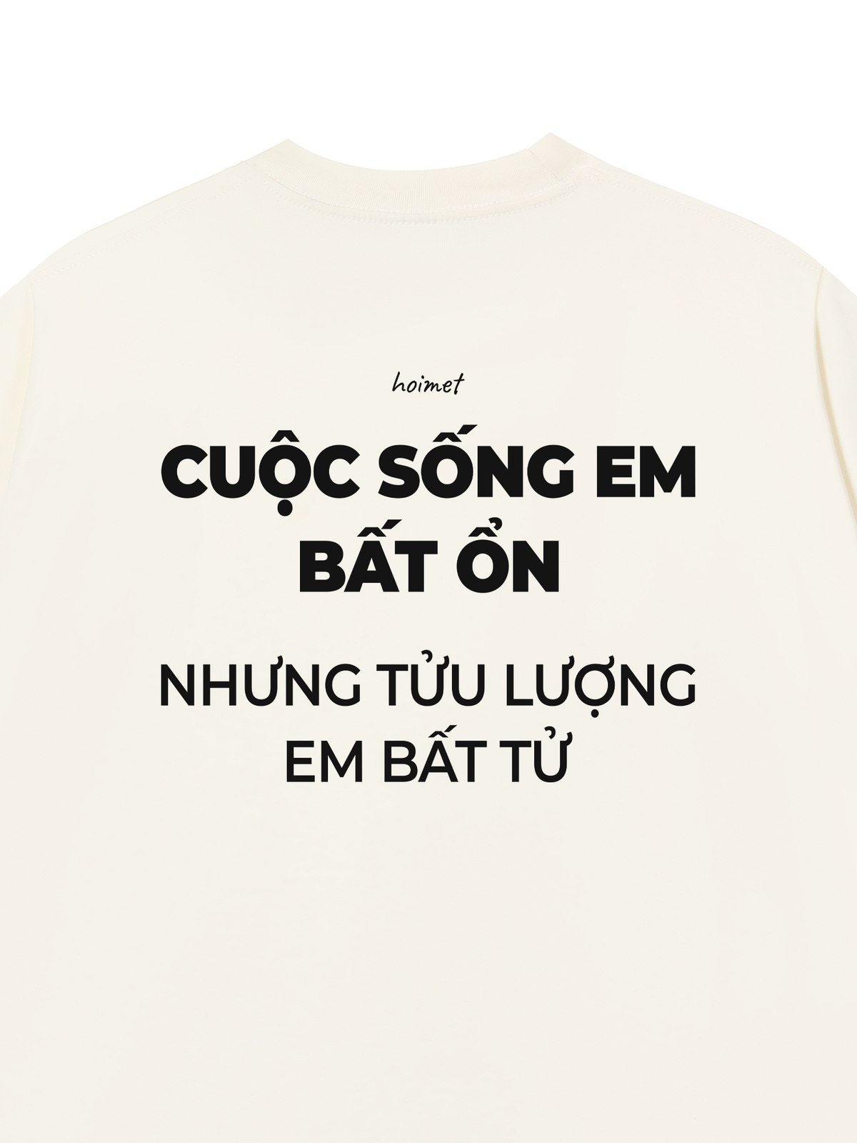 Áo Thun Relaxed Fit Tửu Lượng Em Bất Tử