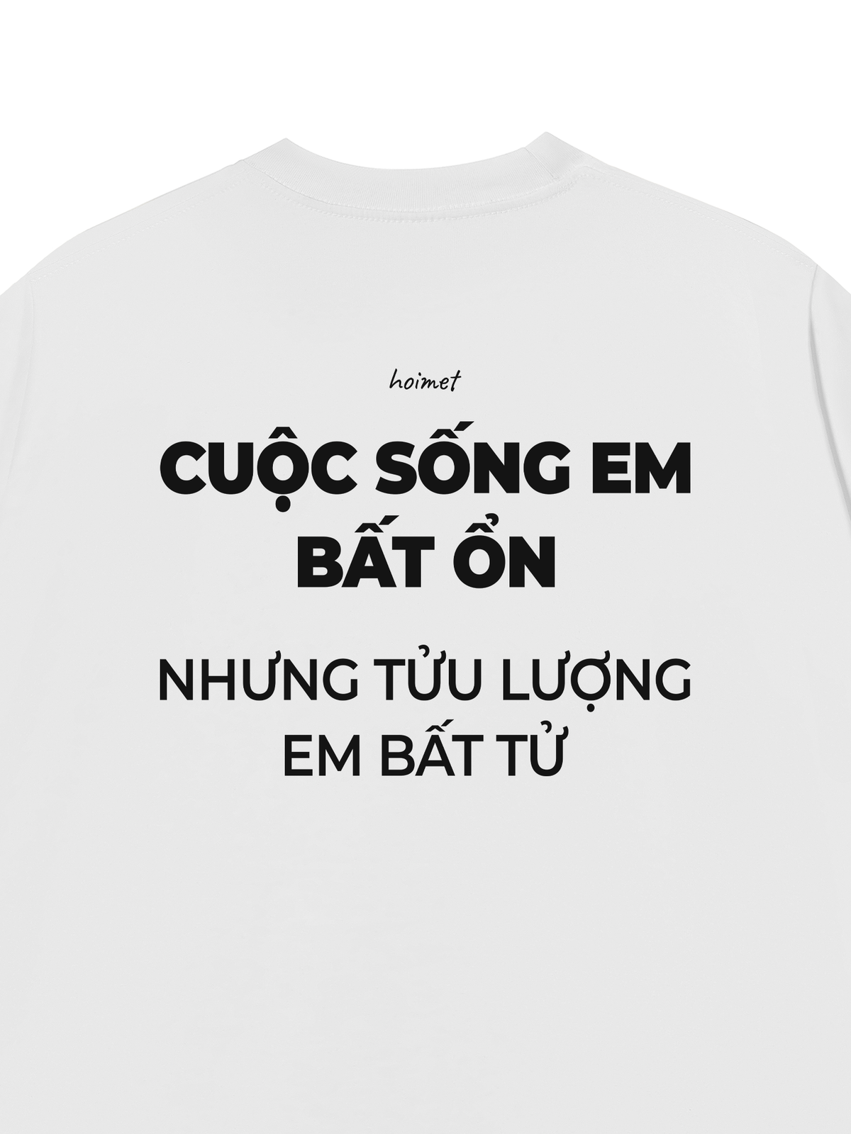 Áo Thun Relaxed Fit Tửu Lượng Em Bất Tử