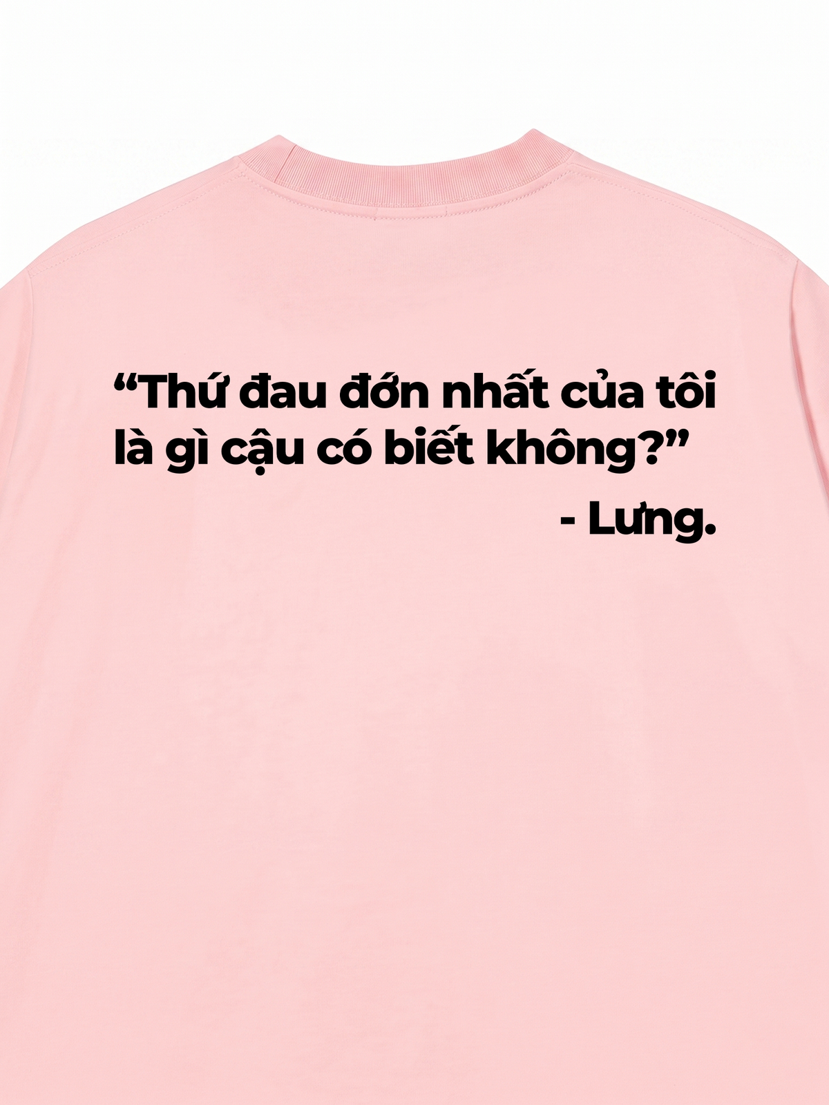 Áo Thun Relaxed Fit Thứ Đau Đớn Nhất