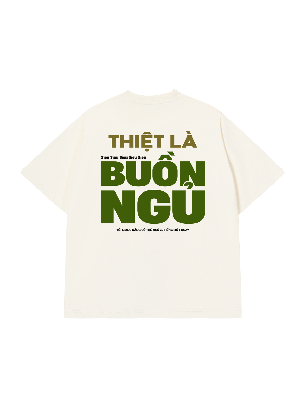 Áo Thun Relaxed Fit Thiệt Là Buồn Ngủ