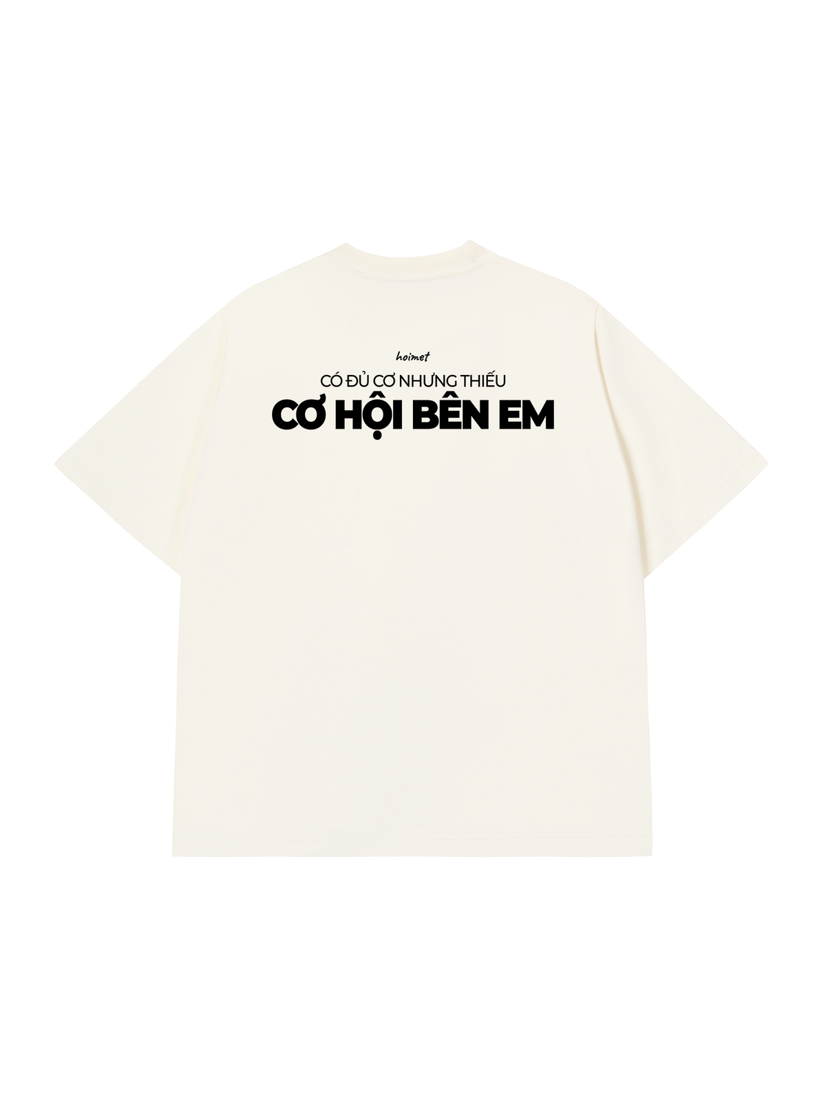 Áo Thun Relaxed Fit Thiếu Cơ Hội Bên Em