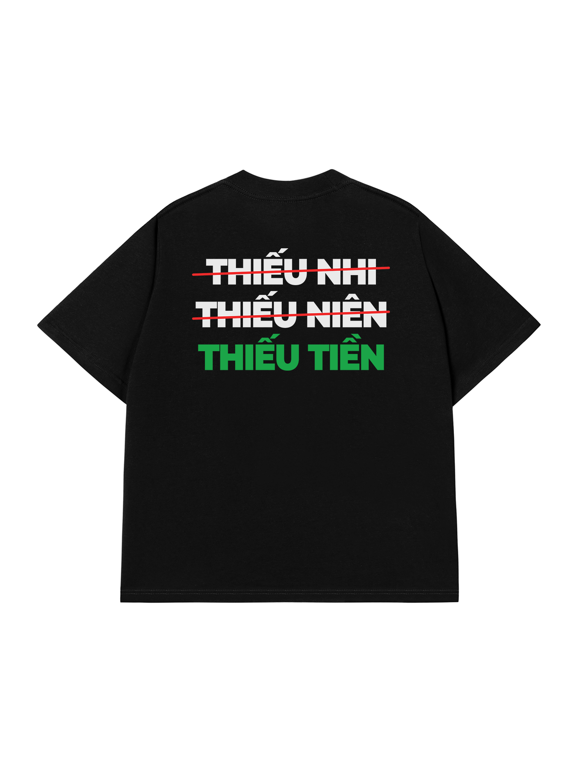 Áo Thun Relaxed Fit Thiếu Tiền