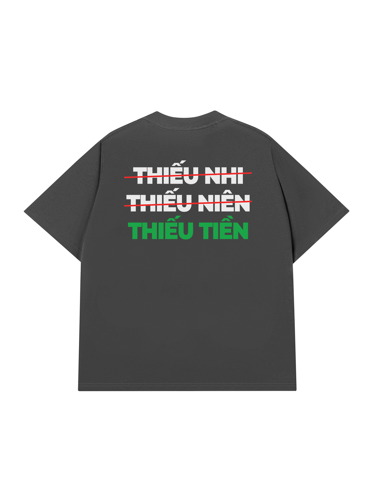 Áo Thun Relaxed Fit Thiếu Tiền