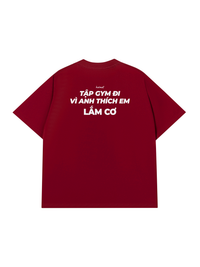 Áo Thun Relaxed Fit Thích Em Lắm Cơ