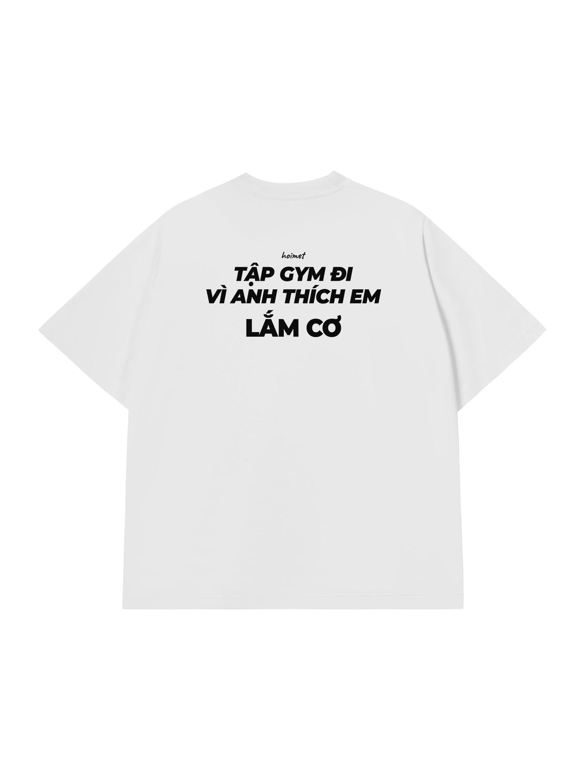 Áo Thun Relaxed Fit Thích Em Lắm Cơ
