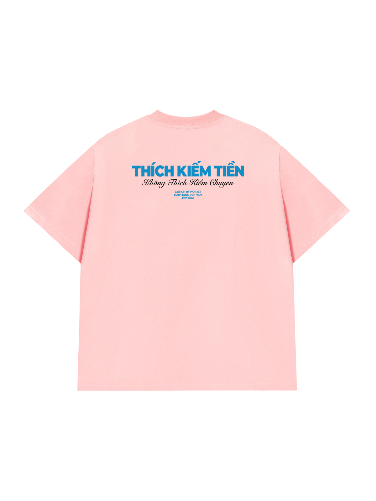 Áo Thun Relaxed Fit Thích Kiếm Tiền