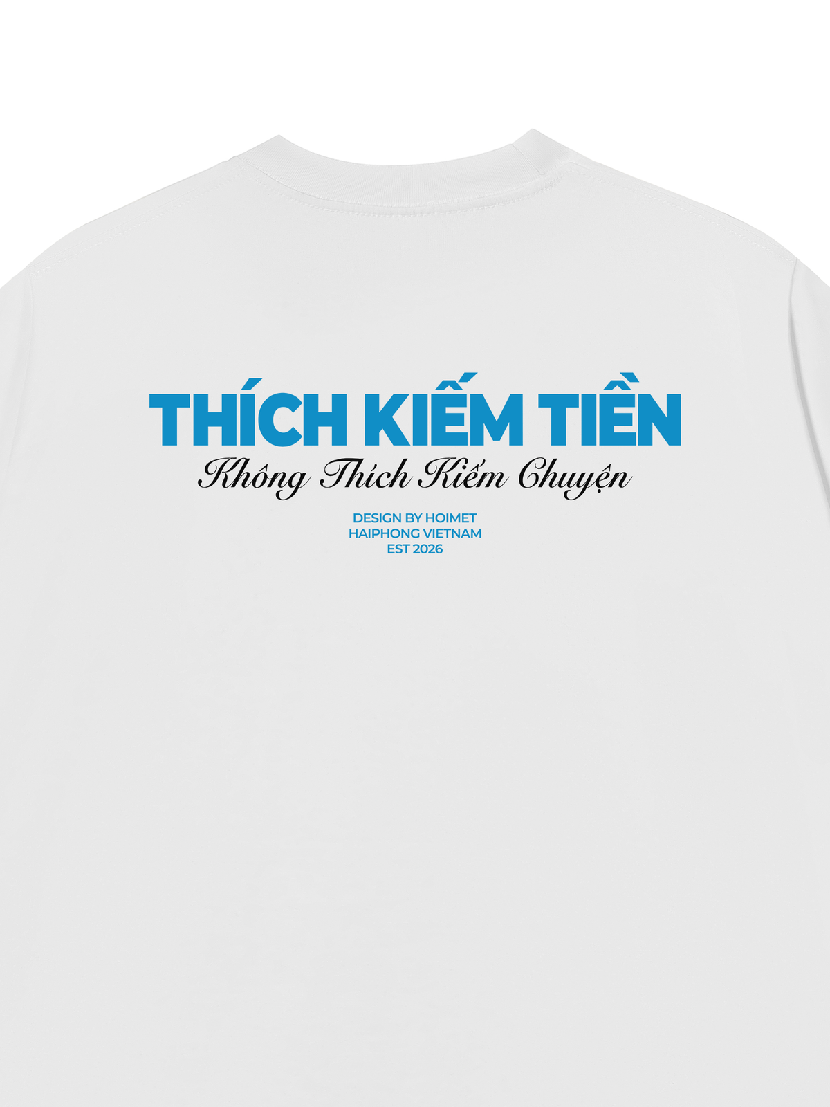 Áo Thun Relaxed Fit Thích Kiếm Tiền