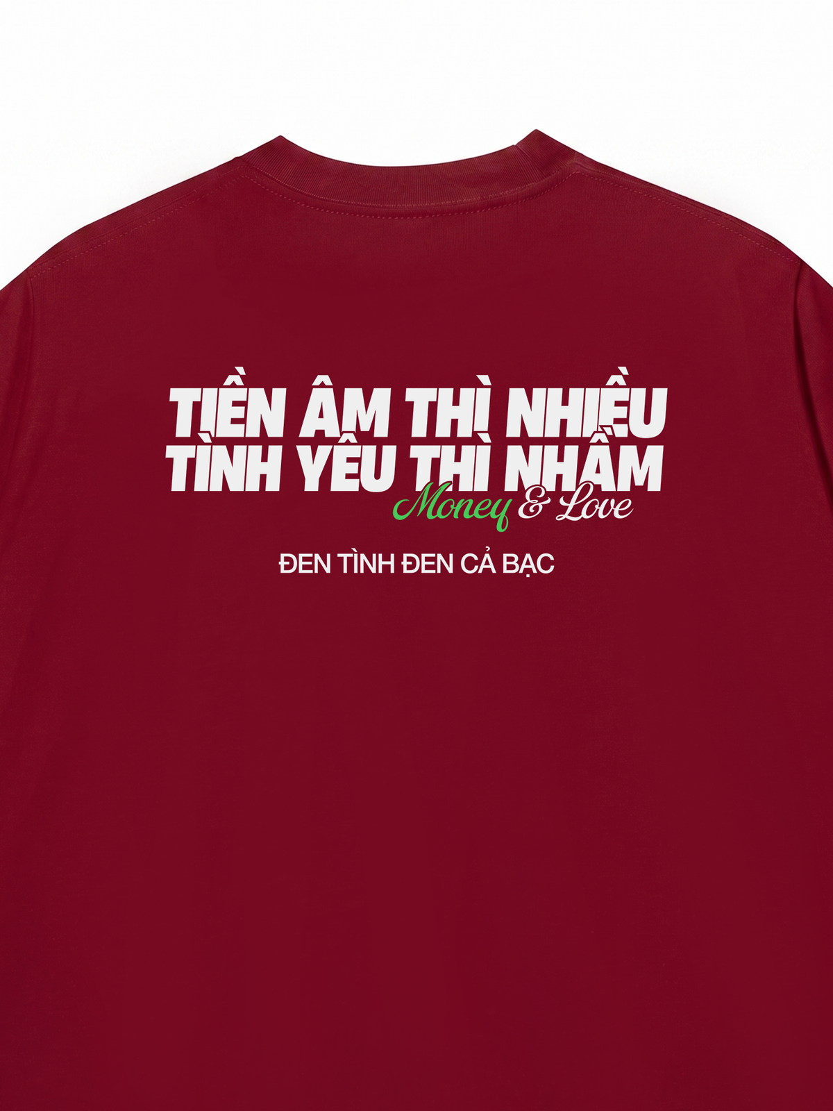Áo Thun Relaxed Fit Tiền Âm Và Tình Yêu