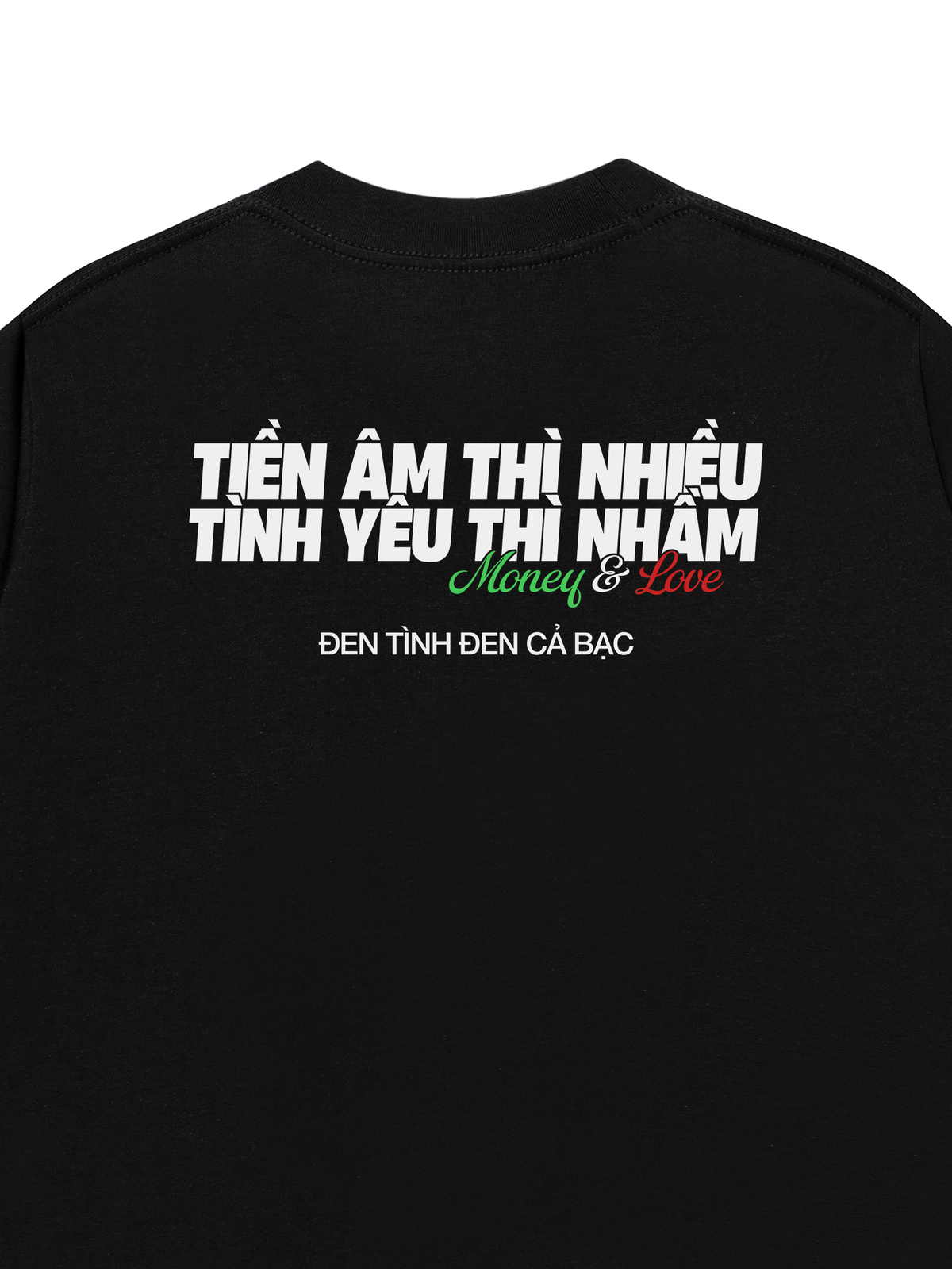 Áo Thun Relaxed Fit Tiền Âm Và Tình Yêu