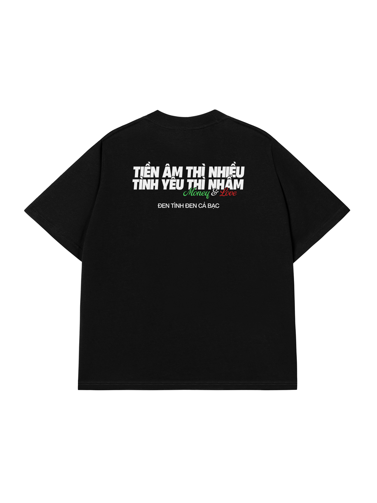 Áo Thun Relaxed Fit Tiền Âm Và Tình Yêu