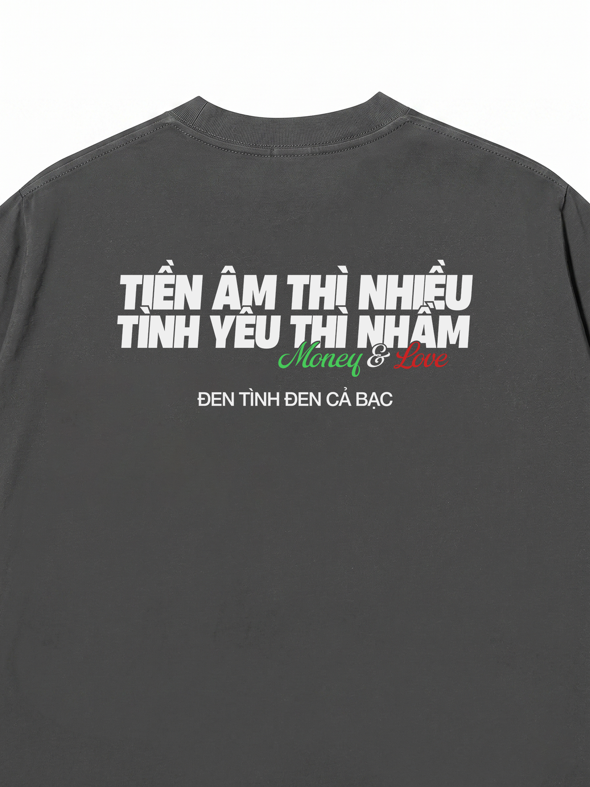 Áo Thun Relaxed Fit Tiền Âm Và Tình Yêu