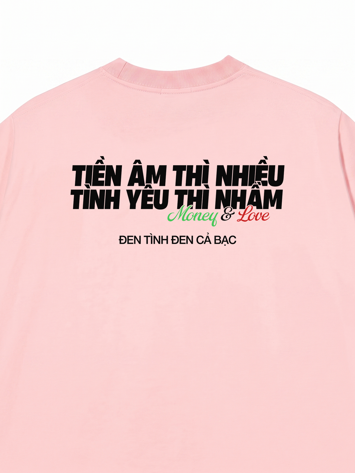 Áo Thun Relaxed Fit Tiền Âm Và Tình Yêu