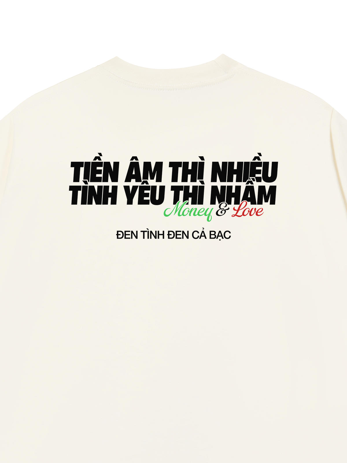 Áo Thun Relaxed Fit Tiền Âm Và Tình Yêu
