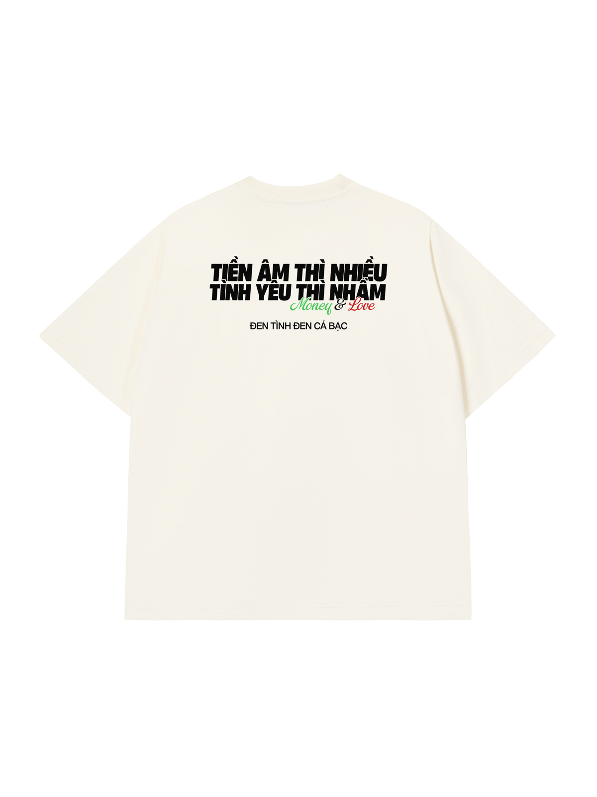 Áo Thun Relaxed Fit Tiền Âm Và Tình Yêu