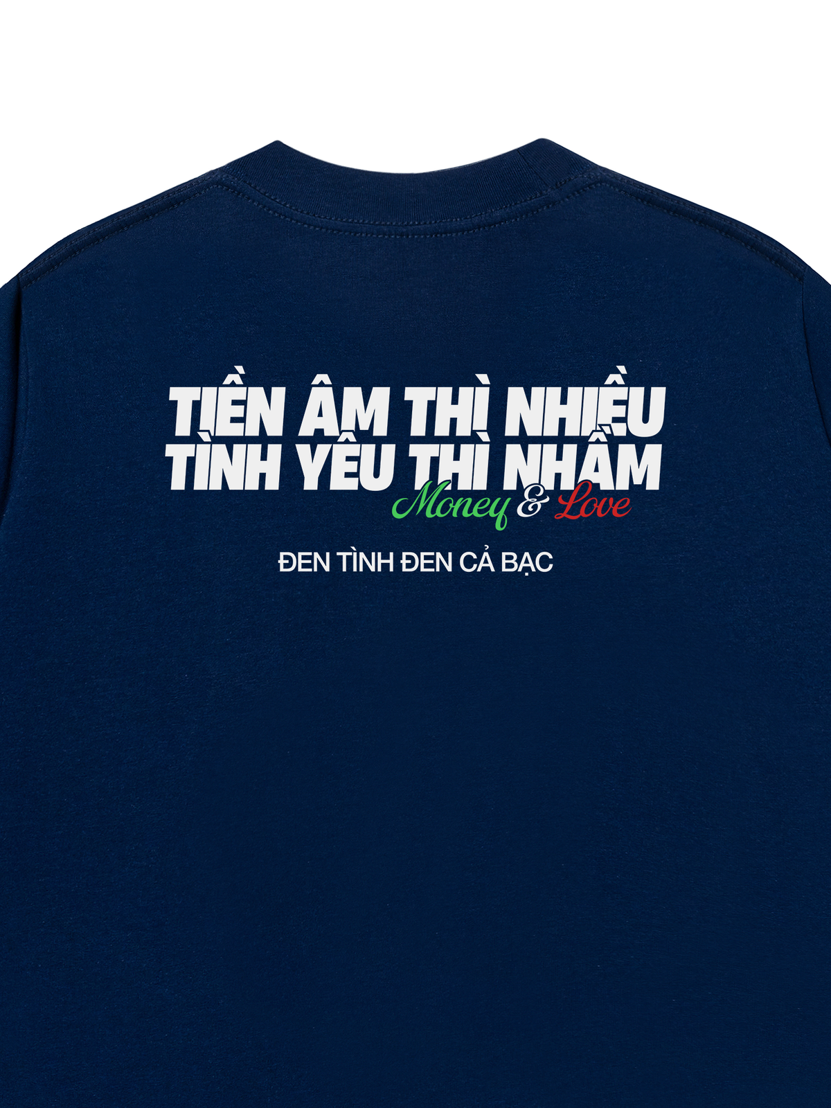 Áo Thun Relaxed Fit Tiền Âm Và Tình Yêu