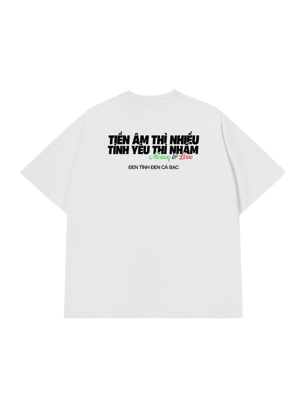 Áo Thun Relaxed Fit Tiền Âm Và Tình Yêu