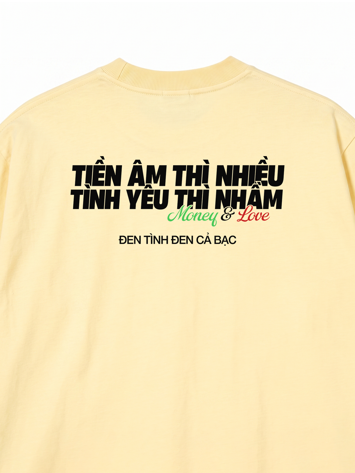 Áo Thun Relaxed Fit Tiền Âm Và Tình Yêu