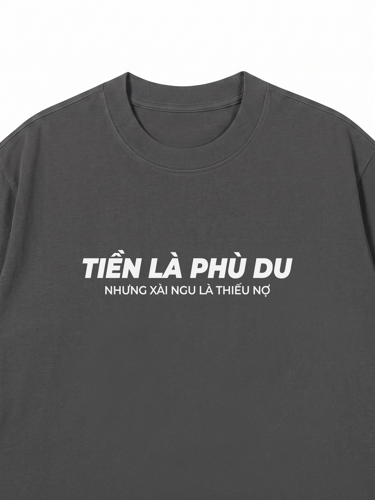 Áo Thun Relaxed Fit Tiền Là Phù Du