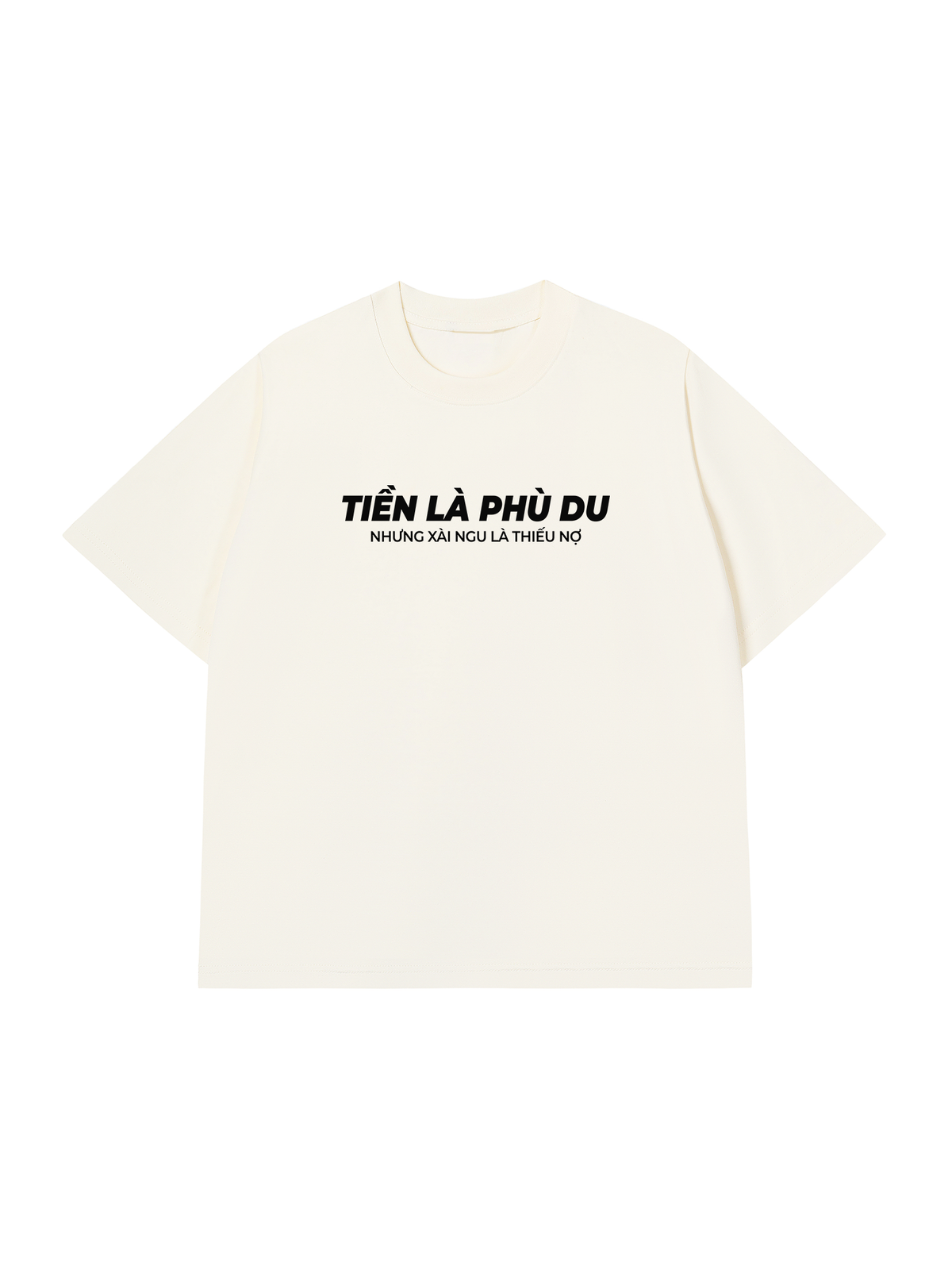 Áo Thun Relaxed Fit Tiền Là Phù Du