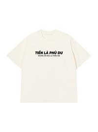 Áo Thun Relaxed Fit Tiền Là Phù Du
